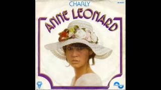 Video thumbnail of "anne léonard "charly" - 1974"