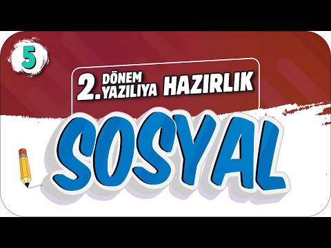 5.Sınıf Sosyal 2.Dönem 2.Yazılıya Hazırlık 📝 #2023