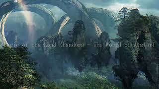 Video thumbnail of "Avatar - Magic of the Land (Pandora - The World of Avatar)"