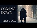 Nick & June | Coming Down