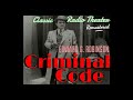 EDWARD G. ROBINSON "Criminal Code" • [remastered] • Classic Radio Theater