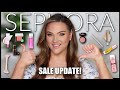 SEPHORA SALE HAUL UPDATE | What Worked, What Didn&#39;t!