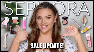 SEPHORA SALE HAUL UPDATE | What Worked, What Didn&#39;t!