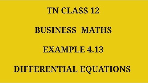 TN 12th Business maths chapter 4 example 4.13