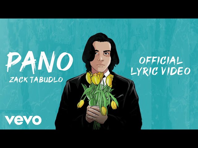 Zack Tabudlo - Pano (Lyric Video) class=