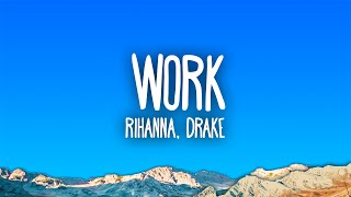 Rihanna - Work ft. Drake Resimi