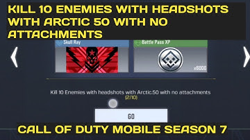 KILL 10 ENEMIES WITH HEADSHOTS WITH ARCTIC 50 WITH NO ATTACHMENTS HIGHLIGHT REEL CALL OF DUTY MOBILE