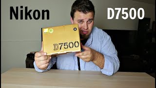 Nikon D7500 First Impressions and Unboxing