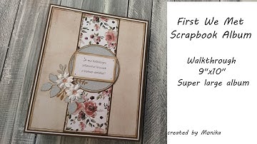 First We Met - Super Large Interactive Album | Walkthrough | P13 - 