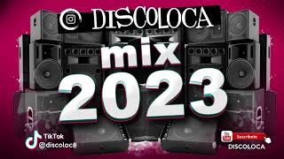 Mix 2023 Sesión Dj Discoloca Reggaeton Dembow Flamenco Electro Latino Tech House 