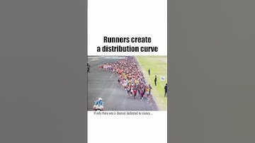 Math Controls EVERYTHING... How Runners Create a Distribution Curve