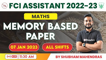 FCI AG 3 Memory Based Paper 2022-23 | FCI Maths Class | Shubham Mahendras