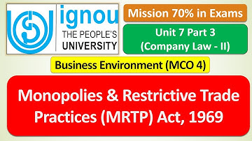 MCO 4 : Monopolies & Restrictive Trade Practices Act 1968 : UNIT 7 PART 3: MISSION 70% in Exams