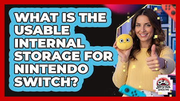 What Is The Usable Internal Storage For Nintendo Switch?