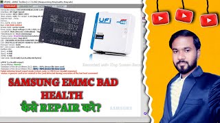 How to repair Samsung eMMC/eMCP Bad Health #emmc bad health