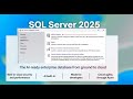 Whats new in SQL Server 2025: Upgrade from any Edition to SQL Server 2025