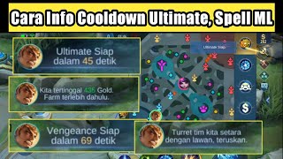 Cara Memunculkan Chat Cooldown Spell, Ultimate, Status gold, Turtle di Mobile Legends