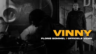 Vinny - Floris Bommel (Prod. LJ)
