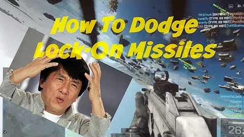 Battlefield 4 Tutorial: Best Way to dodge Missiles