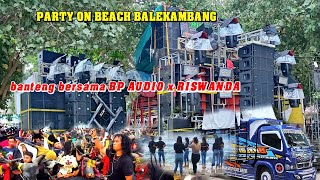 Party on beach..BP AUDIO vs RISWANDA gelar pesta besar di pantai balekambang bersama 1000 bantengan