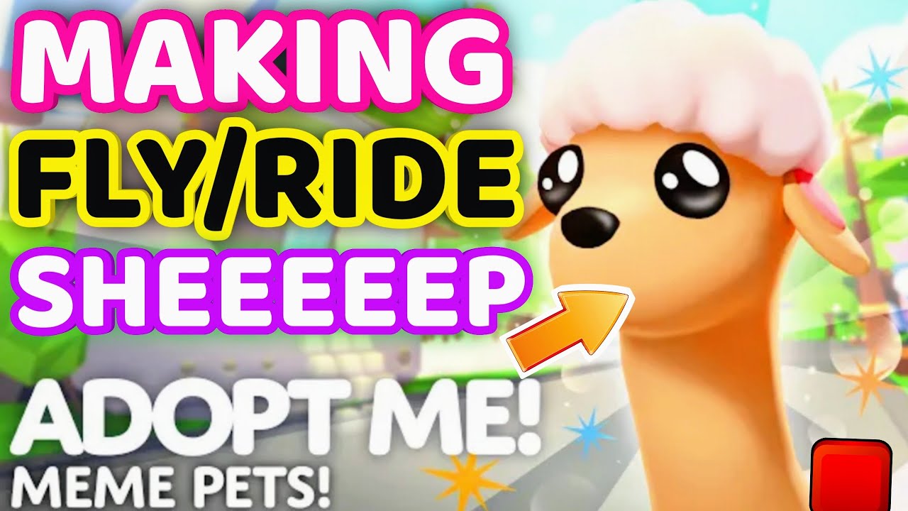 Making SHEEEP FLY RIDE In Adopt Me Meme Pets Update YouTube making-sheeep-fly-ride-in-adopt-me-meme-pets-update-youtube