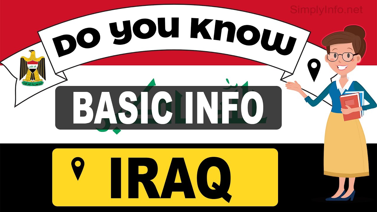 Do You Know Iraq Basic Information | World Countries Information #82 ...