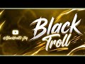 Black troll 1_1_ is live!