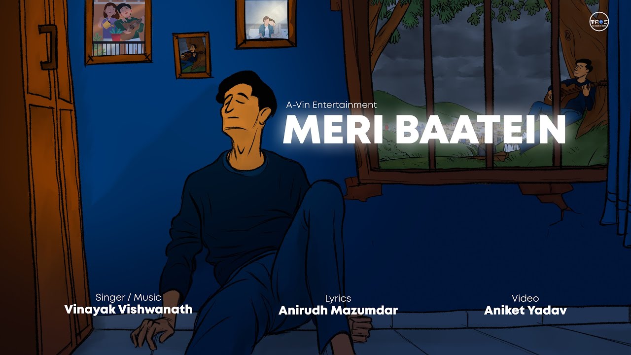 Meri Batein(Official Music Video) - Vinayak Vishwanath | Anirudh Mazumdar|