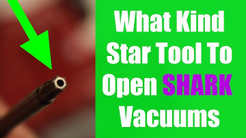What Size of Shark Vacuum Star Tool Screwdriver Do you Need To Open Up a Shark? Security Bit