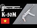 North Vietnamese K-50M Submachine Gun