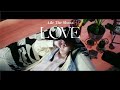 Aile The Shota / LOVE -Music Video-