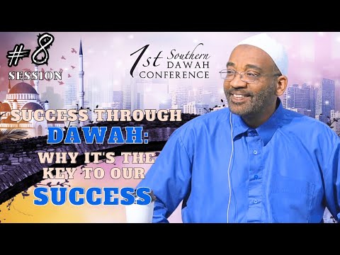 E8. Success through Dawah: Why it's the Key to our Success - Sh. Yassir Fazaga