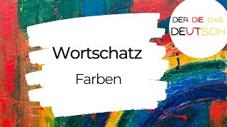 Farben - Wortschatz - Deutsch lernen