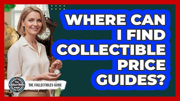 Where Can I Find Collectible Price Guides?