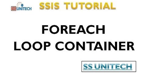 ForEach Loop container in ssis |ForEach Loop Basic Introduction | ssis tutorial part 43