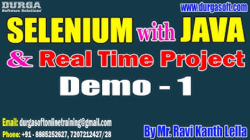 SELENIUM with JAVA tutorials || Demo - 1 || by Mr. Ravi Kanth Lella On 30-10-2022 @9AM IST