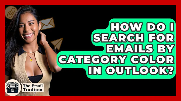 How Do I Search For Emails By Category Color In Outlook? - TheEmailToolbox.com