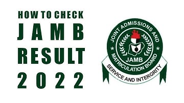 How to check Jamb result 2022