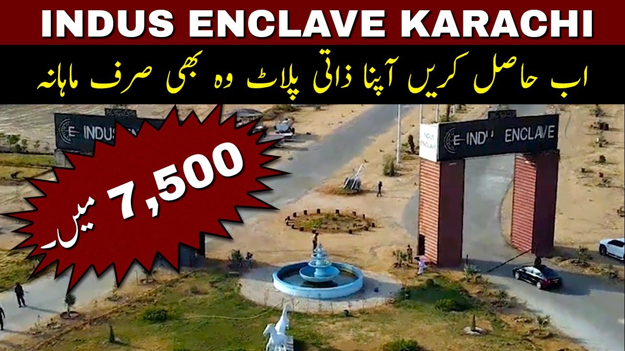 Indus Enclave Karachi | best low cost housing society | by Azan marketing and developers