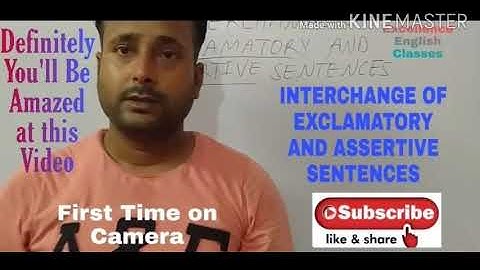 TRANSFORMATION I INTERCHANGE OF EXCLAMATORY AND ASSERTIVE SENTENCES I