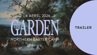 EC26 | The Garden | TRAILER