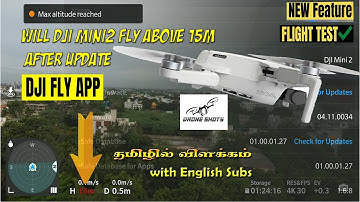 DJI MINI2 15M hack | Firmware 1.05.000 | App Version 1.6.8 | latest Flysafe database | Will it fly?