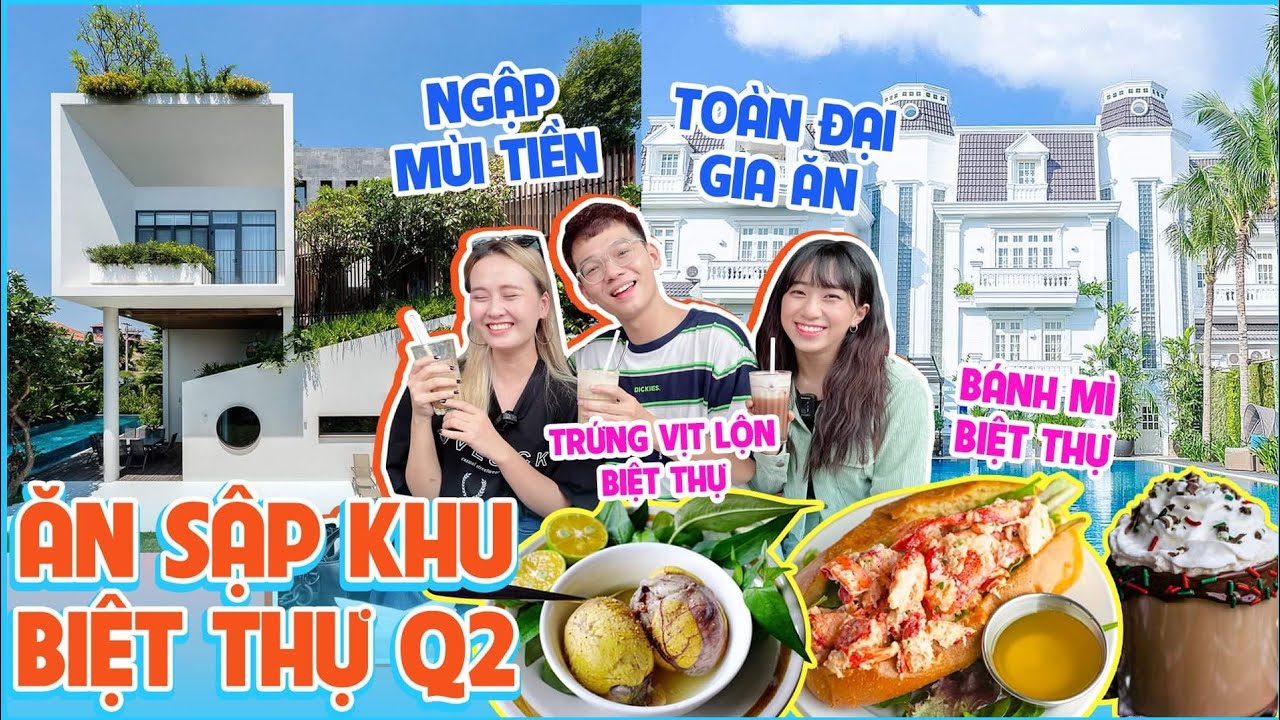 Tour Biệt Thự Q2: Ăn hột vịt lộn, Bánh mì, Cửa hàng tiện lợi phố nhà giàu Thảo Điền có gì!? #TeamAH