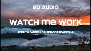 Andrew Rannells & Brianna Mazzola - Watch Me Work (From TROLLS Band Together)[8D Audio]