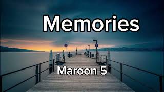 Maroon 5-Memories (Lyrics)