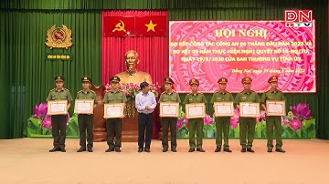 Công an tỉnh Đồng Nai sơ kết công tác 6 tháng đầu năm 2022