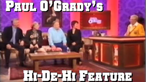 Paul O'Grady Hi De Hi Feature 2007 (Clips Removed)