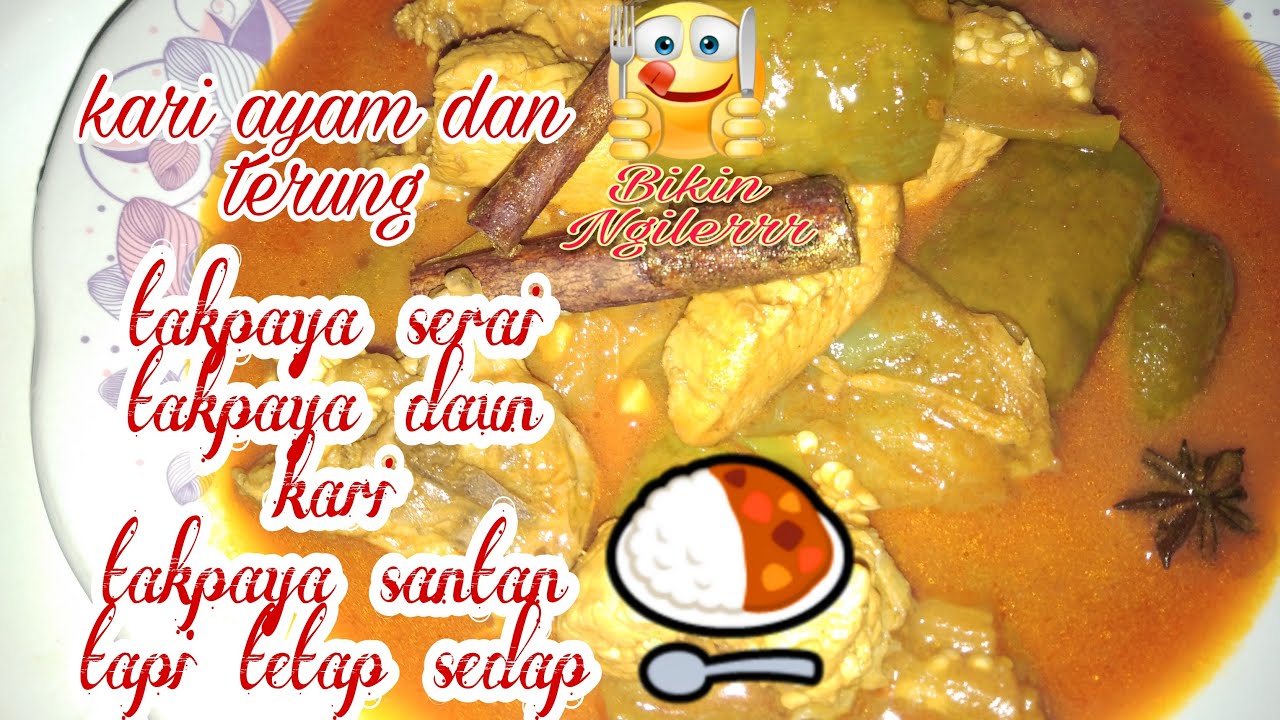 Kari Ayam Terung Tak Paya Santan Tapi Tetap Sedap Youtube