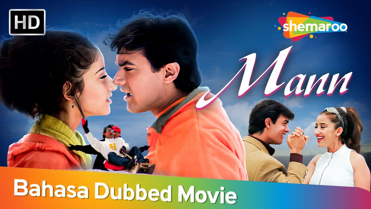 Mann-CINTA atau KOMITMEN?| Bollywood Movie Dubbed Bahasa |Aamir Khan Manisha Koirala| Film Romantis