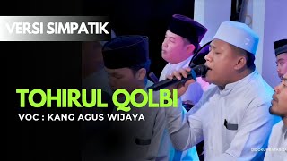 TOHIRUL QOLBI || MAJELIS AHBABUN NABI || VERSI SIMPATIK || VOC AGUS WIJAYA